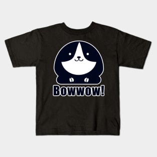 Bowwow! Kids T-Shirt